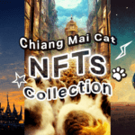 ความลับของ Chiang Mai Cat NFTs Collection กลุ่มแมวจากนอกโลก